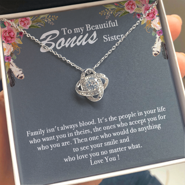to my beautiful bonus sister knot necklace